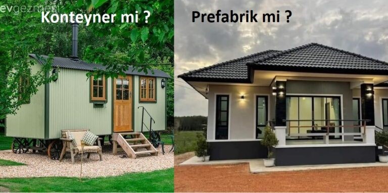 Prefabrik Ev ve Konteyner Ev Arasındaki Farklar Nelerdir ?